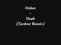 /3bbc86814a-usher-yeah-techno-remix